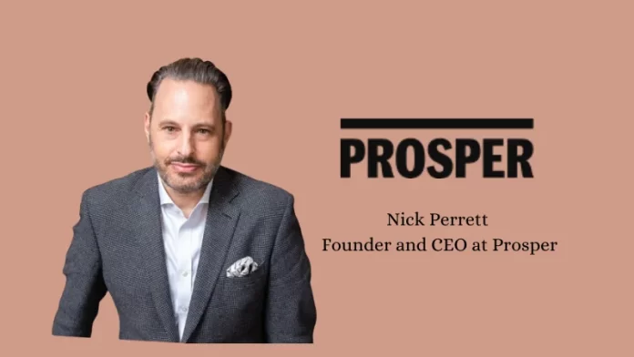 Prosper, a wealth-tech platform firm based in London, has raised £3.2 million in angel financing. The founders of World First, Tandem, Azimo, Embark, Comply Advantage, Capital One (Matt Cooper), Monzo (Tom Blomfield), and Connect, MMC, and Portfolio Ventures all participated in the round.