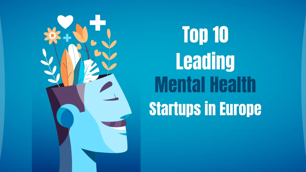 Mental Health Startups in Europe