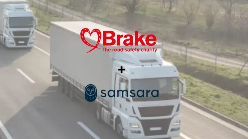 Samsara  supports  Road Safety Charity Brake in their efforts to lessen traffic-related injuries, help those affected by accidents, and advocate for universally better roads.