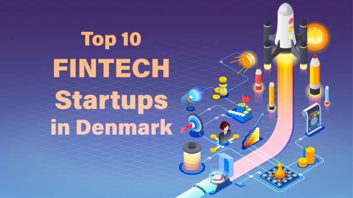 PLEO, Novo Holdings, Lunar, Saxo Bank, Coinify, Cardlay, Likvido, AIIA (formerly Nordic API Gateway), NORD, and DigiShares are Top 10 Fintech Startups in Denmark.
