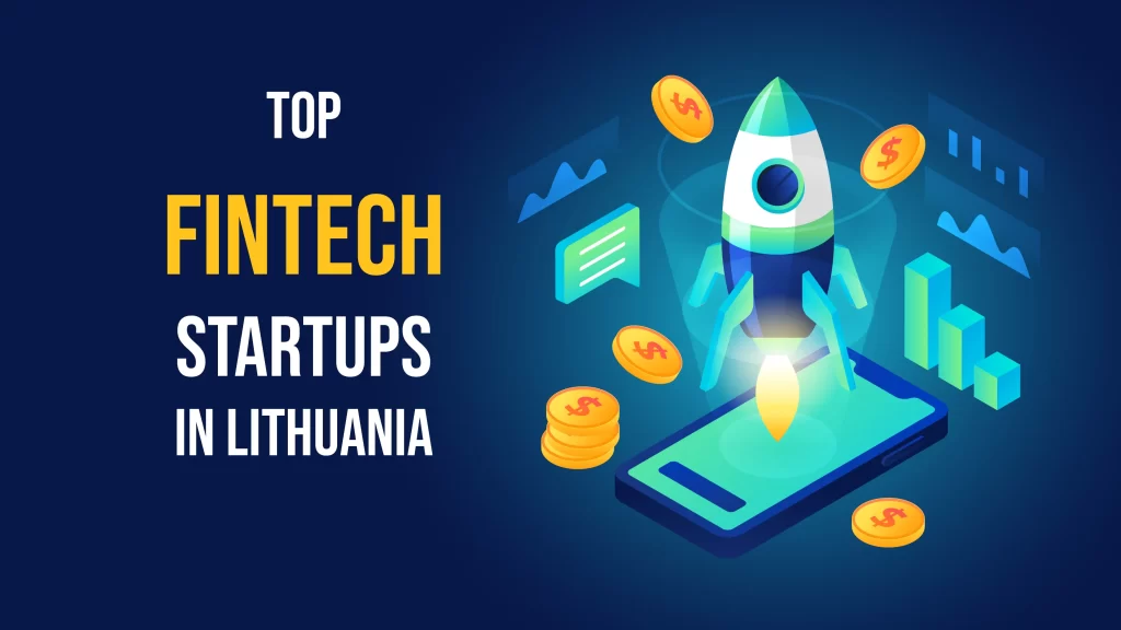 CoinGate, Mark ID, Evarvest, Welltrado, HeavyFinance, FOROS Green Invest Platform, Kernolab, SME Finance, Bankera, and Kevin are Top 10 Fintech Startups in Lithuania.