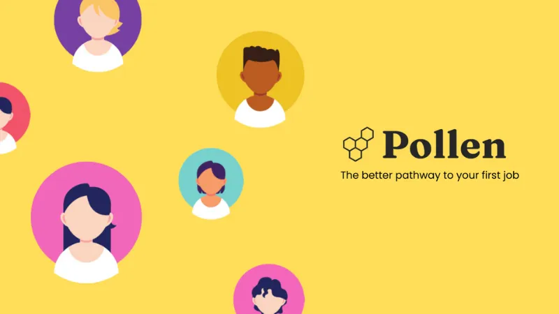 London-based Digital hiring jobseeking platform Pollen Careers secures £112,000 in pre-seed funding.