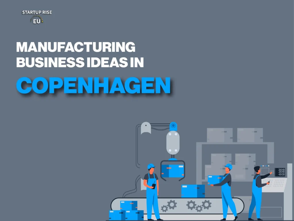 Most profitable manufacturing business ideas In Copenhagen and narrow them down to help you make an informed choice. Production of biodegradable plastics, Manufacturing computer accessories, Manufacturing health and wellness products, Solutions for Alternative Energy, Manufacture of Smart Home Devices, Components for Robotics and Automation

