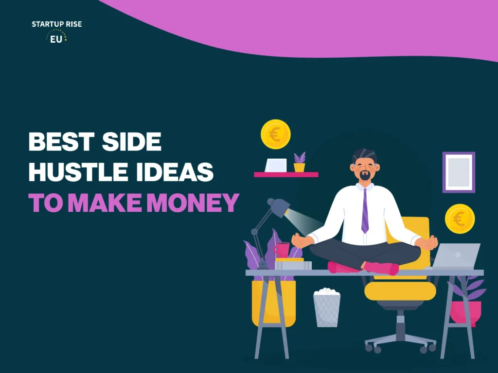 15 Best Side Hustle Ideas To Make Money 2024