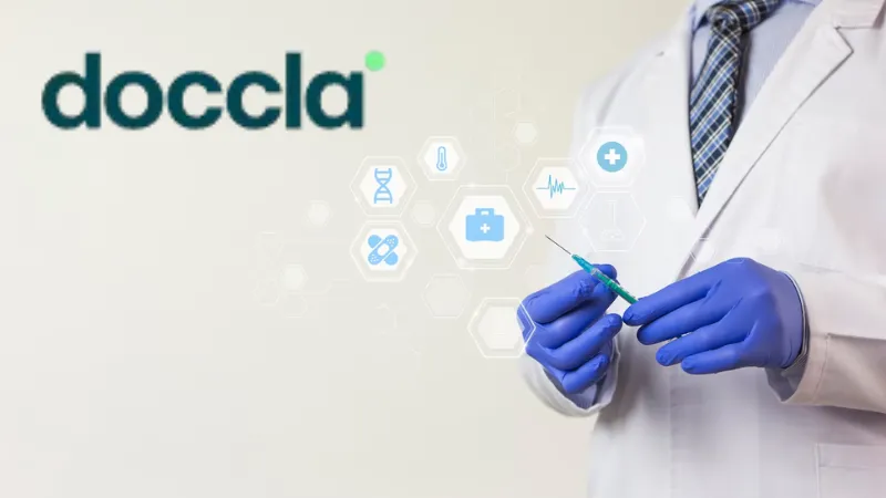 Doccla funding news - London-based Doccla Secures £35Million in Series B Round Funding