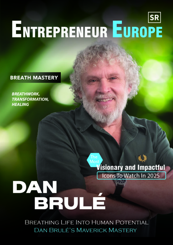 Dan Brulé - The Most Visionary and Impactful Icons to Watch in 2025