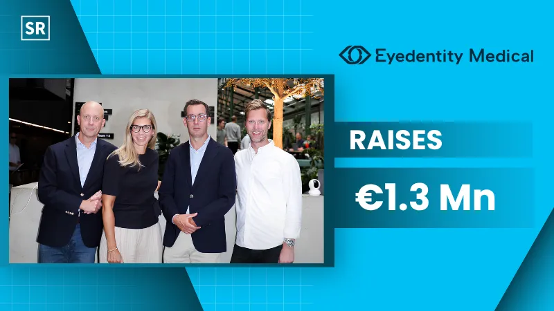 Eyedentity Raises €1.3 Mn to Scale AI Platform for Eye Disease Detection