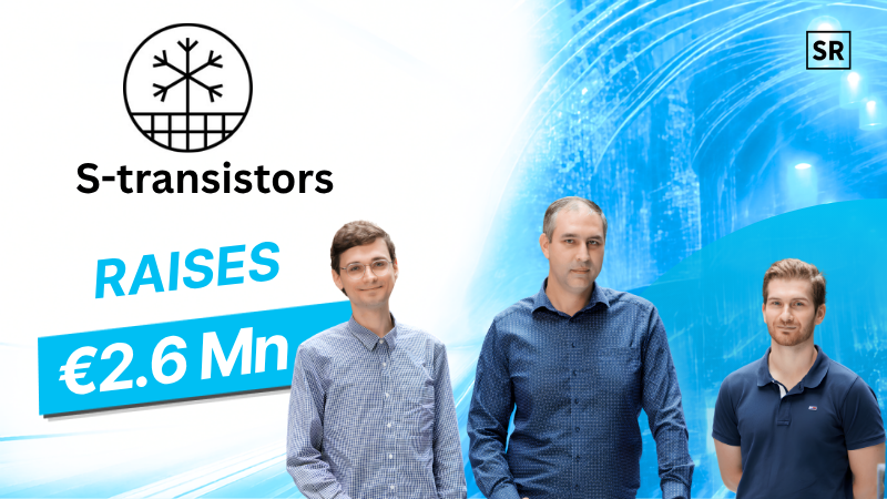 S-Transistors Raises €2.6 Mn to Build Superconducting Technology for Scalable Quantum Computers