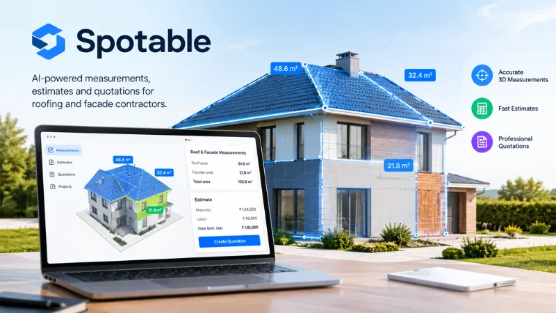Spotable AI-powered 3D roof and facade measurement platform for contractors.