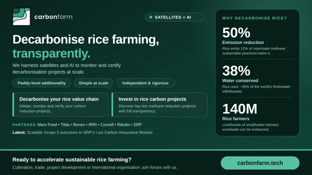 CarbonFarm banner: “Decarbonise rice farming, transparently.” Satellites and AI to monitor and certify rice carbon projects.