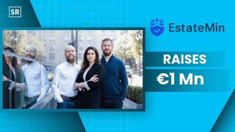 EstateMin Raises €1 Mn Pre-Seed Funding to Streamline Estate Law with AI