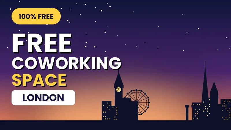 Free Coworking Space London 10 Best Places to Work for Free 