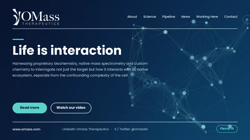 OMass Therapeutics banner with the headline “Life is interaction” over a dark blue molecular network graphic.